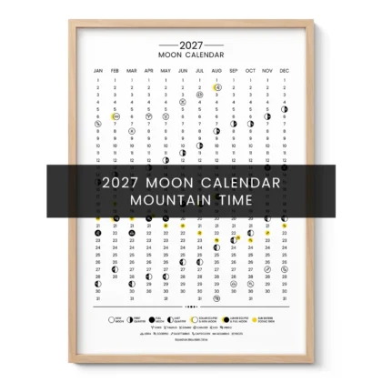 2027 Lunar Calendar – Mountain Time (MT)