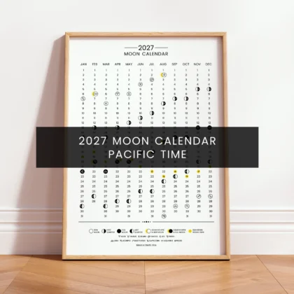 2027 Lunar Calendar – Pacific Time (PT)