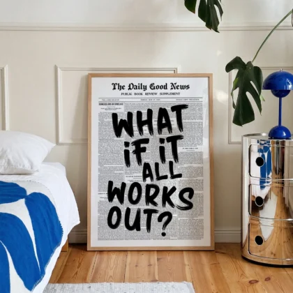 Black Newspaper Poster – What If It All Works Out