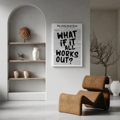 Black Newspaper Poster – What If It All Works Out