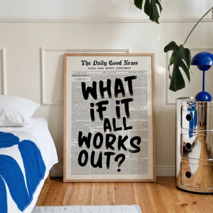 Retro Newspaper Poster – What If It All Works Out