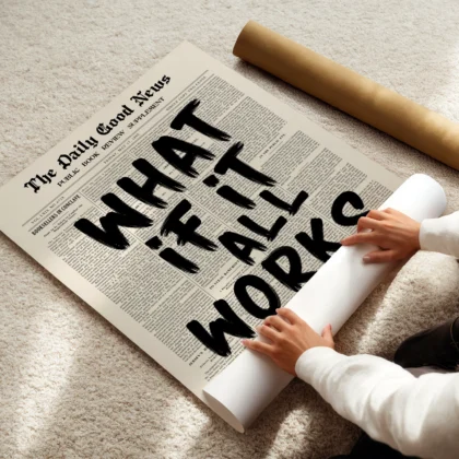 Retro Newspaper Poster – What If It All Works Out